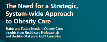 Graphic featuring the title "the need for a strategic, system-wide approach to obesity care" along with a subtitle discussing insights from healthcare professionals.