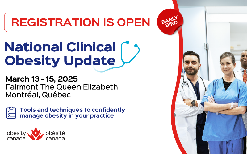 Banner for the National Clinical Obesity Update event from March 13-15, 2025, at Fairmont The Queen Elizabeth in Montréal, Québec. It features healthcare professionals and highlights early registration.