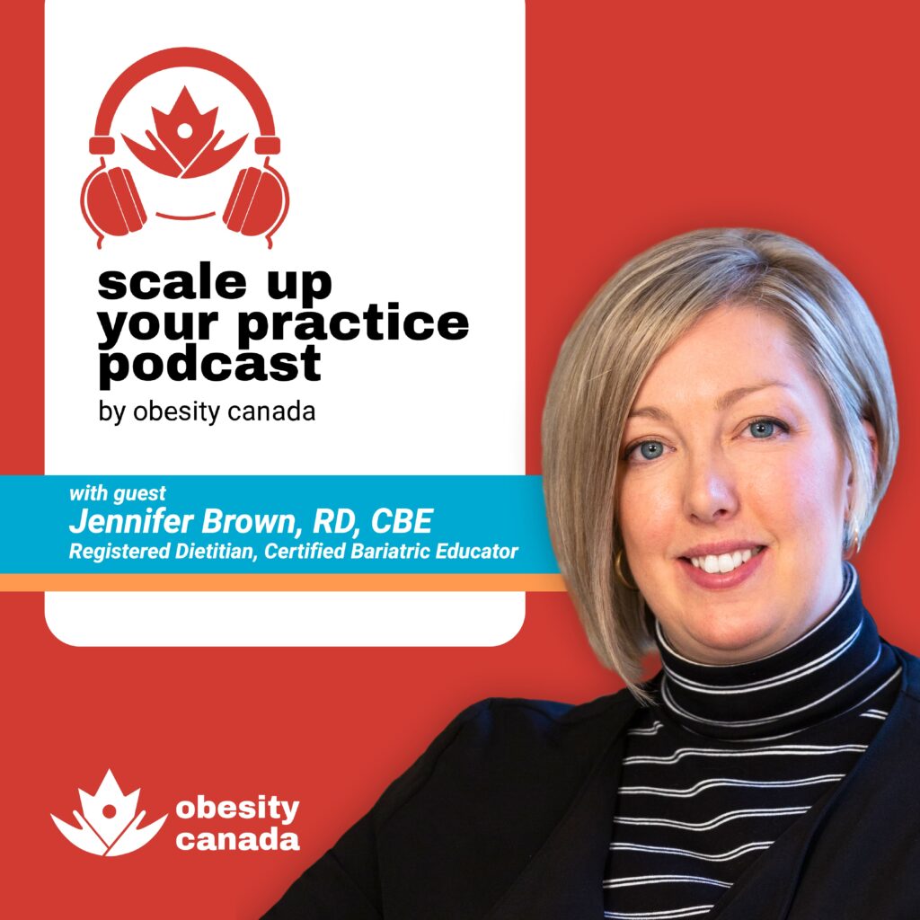 Scale Up Your Practice Podcast episode 9 with Jennifer Brown, RD, CBE
